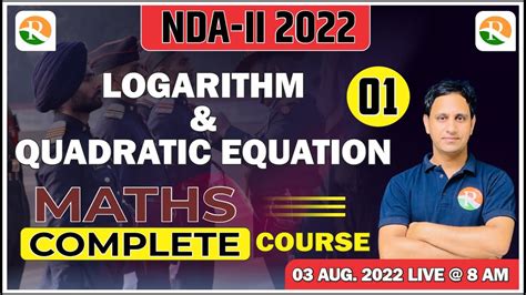 Logarithm Quadratic Equation For Nda Nda Maths Crash Course Nda