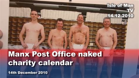 Manx Post Office Naked Charity Calendar 14 12 2010 YouTube