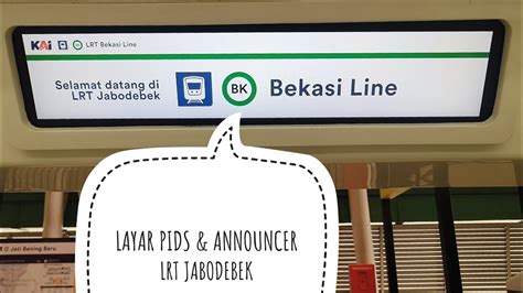 Announcer Pids Lrt Jabodebek Dukuh Atas Jatimulya Youtube