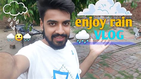 🤯enjoy Rain 🌧️ Vlog बारिश का आनंद लें Daily Vlog Barish Vlog 2023