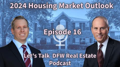 2024 DFW Housing Market Outlook YouTube