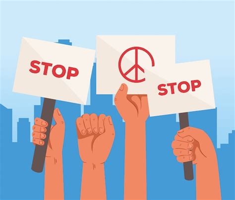 Premium Vector Hands With Protests Placards Stop And Peace And Love Sign Holding Banners