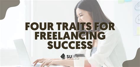 Four Traits For Freelancing Success