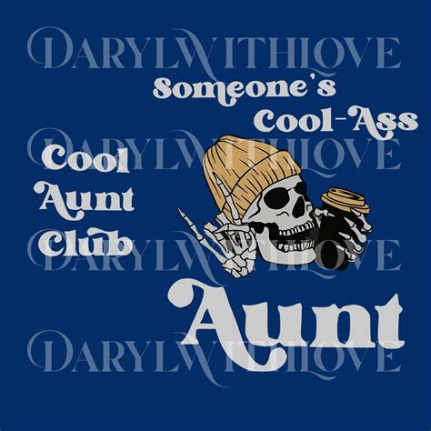 Someones Cool Ass Aunt Front And Back Comfort Colors Graphic Png Cool Aunts Club Png Unisex