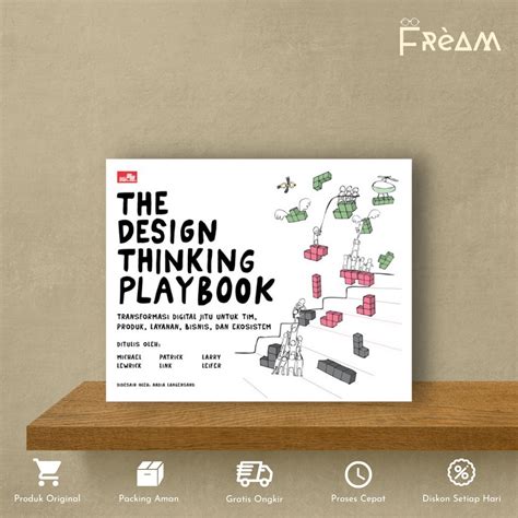 Jual Buku Bisnis The Design Thinking Playbook By MICHAEL LEWRICK