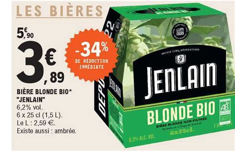 Promo Bi Re Blonde Bio Jenlain Chez E Leclerc Icatalogue Fr