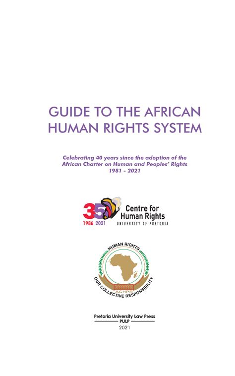 A Guide To The African Human Rights System Celebrating Years