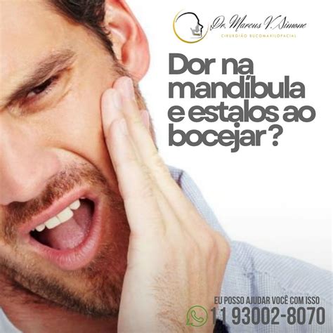 Dor Na Mandíbula Perto Do Ouvido Ao Abrir A Boca - Abriu a boca e ela travou ? - saiba o que pode ser - Dr. Marcus V. Simone
