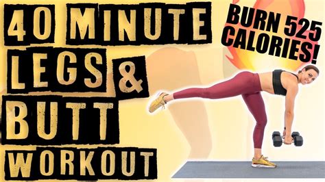 40 Minute Legs And Butt Workout BURN 525 CALORIES YouTube