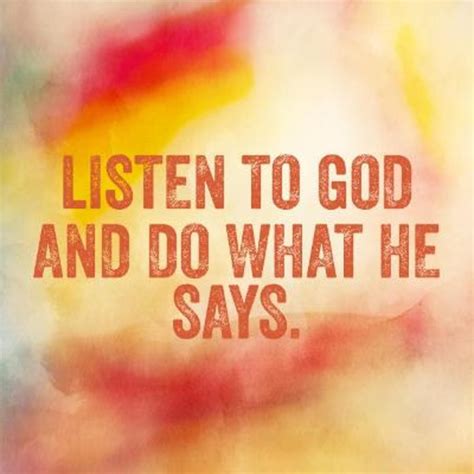 Listen To God And Do What He Says Hubpages