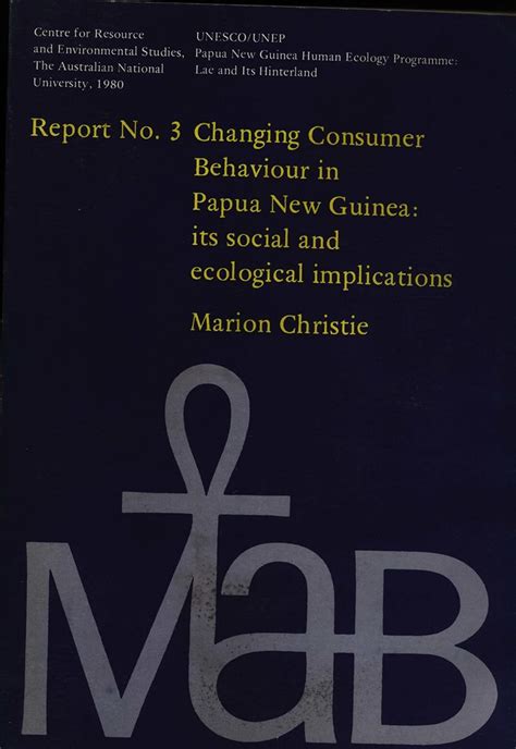 Changing Consumer Behaviour In Papua New Guinea Its Social And