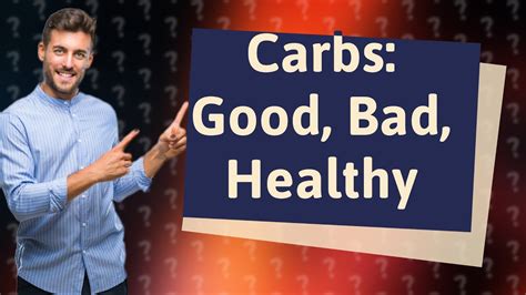 How Do Carbohydrates Affect My Health Youtube