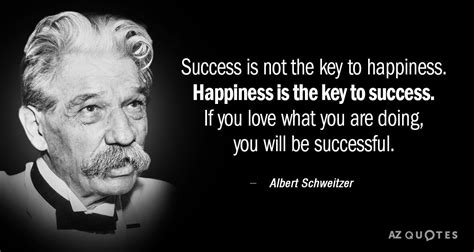 Albert Schweitzer Quotes Happiness Shortquotes Cc