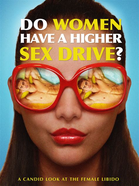 Prime Video Do Women Have A Higher Sex Drive