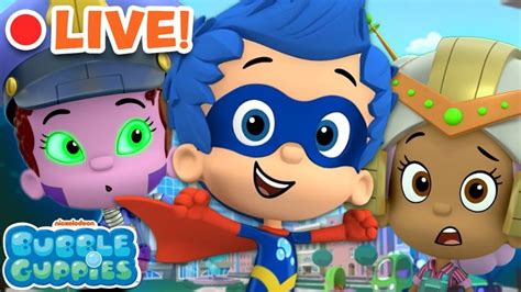 LIVE: Best Bubble Guppies Transformations & Superhero Costumes! | 24/7 Live Stream | Bubble ...