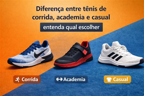 Diferença Entre Tenis E Sapato - Diferença entre tênis de corrida, academia e casual: entenda qual escolher