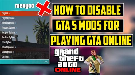 How To Disable GTA 5 Mods For Playing GTA 5 Online Without Deleting