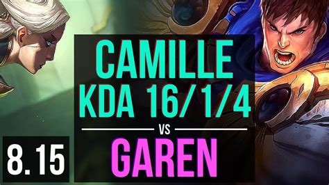 CAMILLE Vs GAREN TOP KDA 16 1 4 Legendary Korea Diamond Patch