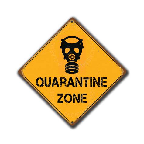 Quarantine Zone Sign | Danger Sign | Teenager Sign | Quarantine Zone