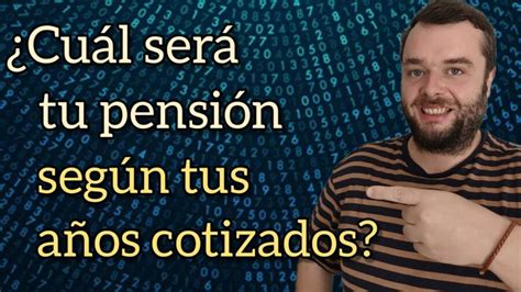 Requisitos para jubilarse con 15 años cotizados todo lo que necesitas