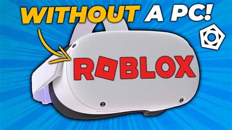 Here S How To Play Roblox Vr On Your Quest Without Owning A Pc Youtube