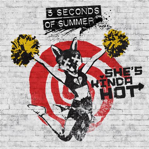 Seconds Of Summer Musik She S Kinda Hot