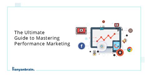 How To Do Performance Marketing - The Only Guide You Need On