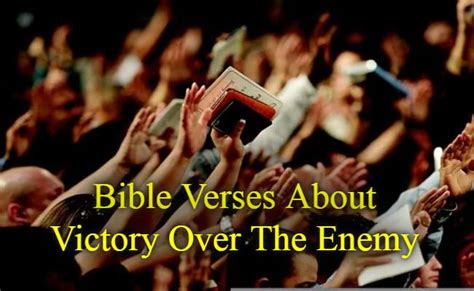 37 Bible Verses About Victory Over The Enemy Kjv