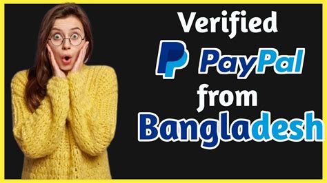 HOW TO CREATE VERIFIED PAYPAL ACCOUNT FROM BANGLADESH 2022 PAYPAL