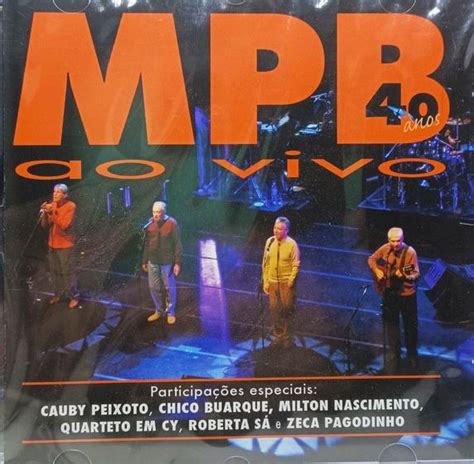 CD MPB4 40 Anos Ao Vivo Emi Música e Shows de Samba e Pagode