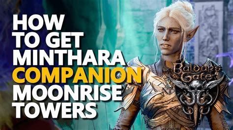 How To Get Minthara Companion Baldurs Gate 3 Youtube