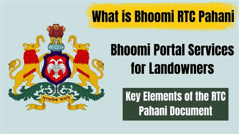 What is Bhoomi RTC Pahani? Bhoomi Portal Services for Landowners