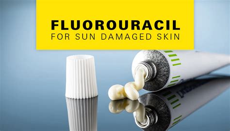 fluorouracil cream  actinic keratoses