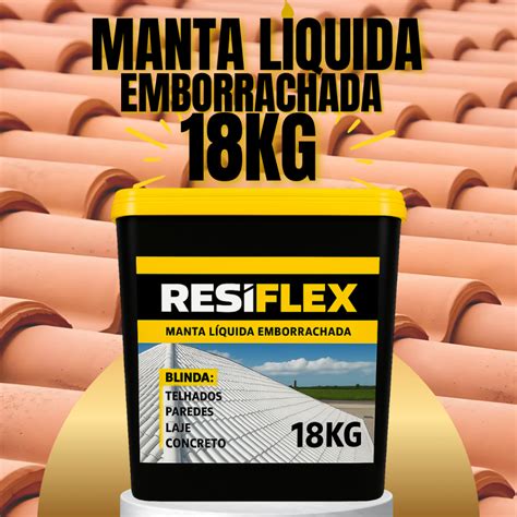 Manta Líquida Para Laje 18kg - Manta Liquida Impermeabilizante de Paredes e Laje Elastico 18kg ...