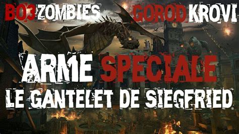 Bo Zombies Gorod Krovi Le Gantelet De Siegfried Arme Sp Ciale