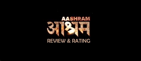 Ashram Web Series Review and Ratings | XH