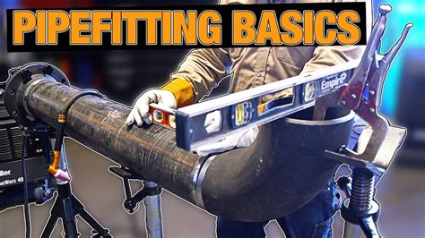 How To Pipe Fitting Basics Youtube