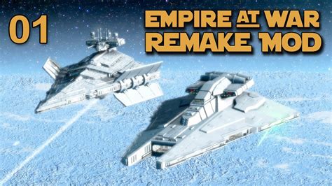 This Is Amazing Star Wars Empire At War Remake Mod 01 Youtube