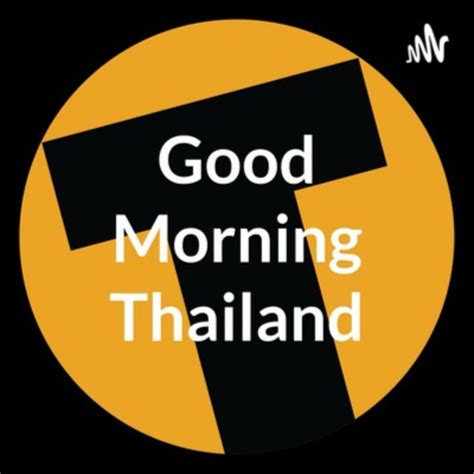 Good Morning Thailand EP.902 | Trump Tariffs Impact Thailand, Phuket