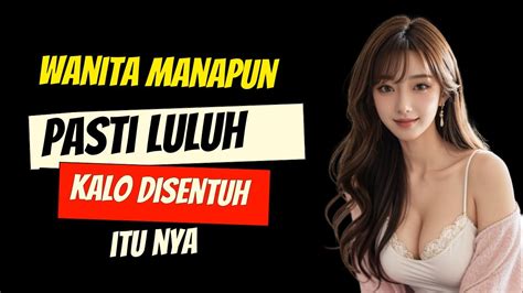 7 Titik Lemah Wanita Yang Bisa Bikin Dia Kegenjot YouTube