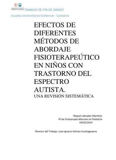 EFECTOS DE DIFERENTES MÉTODOS DE ABORDAJE FISIOTERAPEÚTICO EN NIÑOS CON