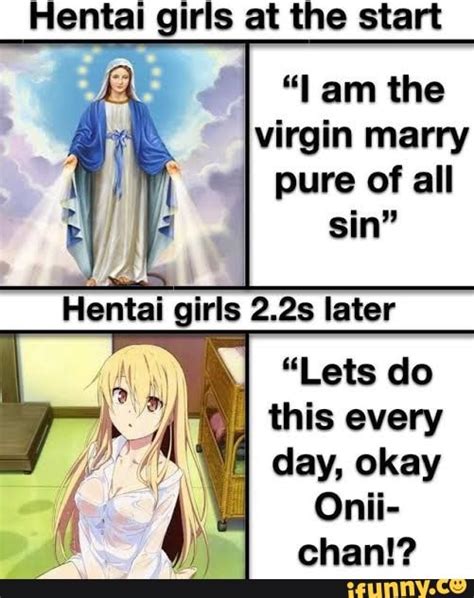 Hentai Girls At The Start I Lam The Virgin Marry Pure Of All Sin Girls Later Lets Do This