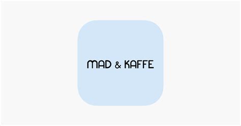 ‎Mad & Kaffe app on the App Store