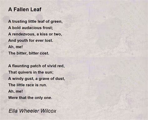 A Fallen Leaf - A Fallen Leaf Poem by Ella Wheeler Wilcox