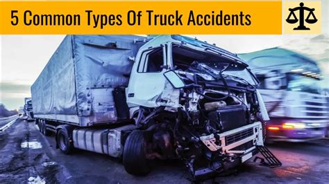 5 Common Types Of Truck Accidents Ppt Nbkomputer