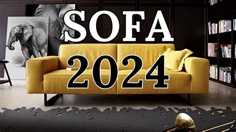 Best Sofa Trends For Youtube