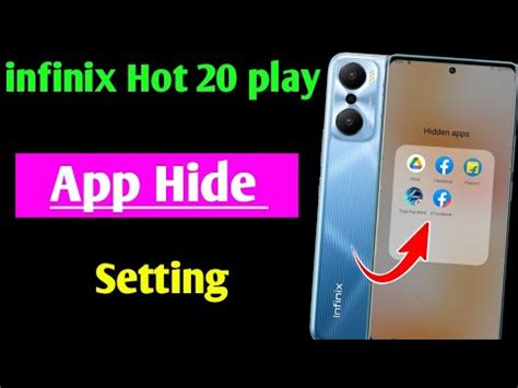 Infinix Hot Play Me App Hide Kaise Kare How To Hide Apps In Infinix Hot Play Youtube