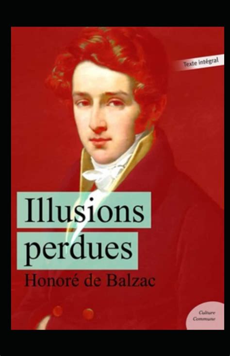 Illusions Perdues Illustree By Honoré De Balzac Goodreads