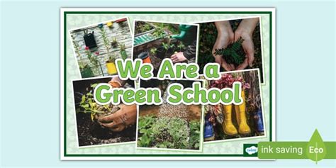 We Are A Green School Display Poster Teacher Made Twinkl