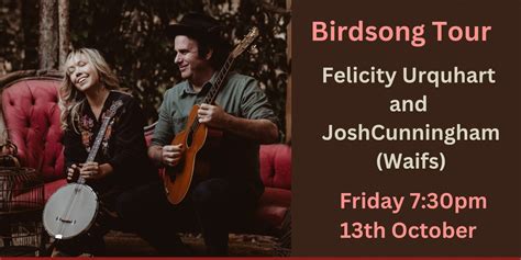 Felicity Urquhart And Josh Cunningham Waifs Birdsong Tour